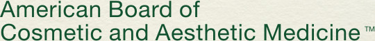 American Board of Cosmetic and Aesthetic Medicine